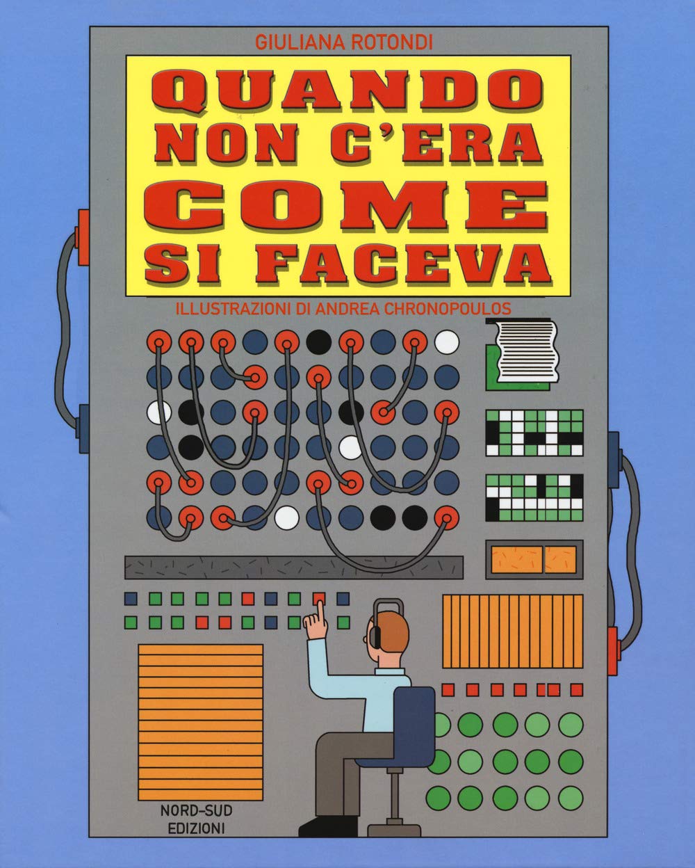 Quando non c'era come si faceva? book