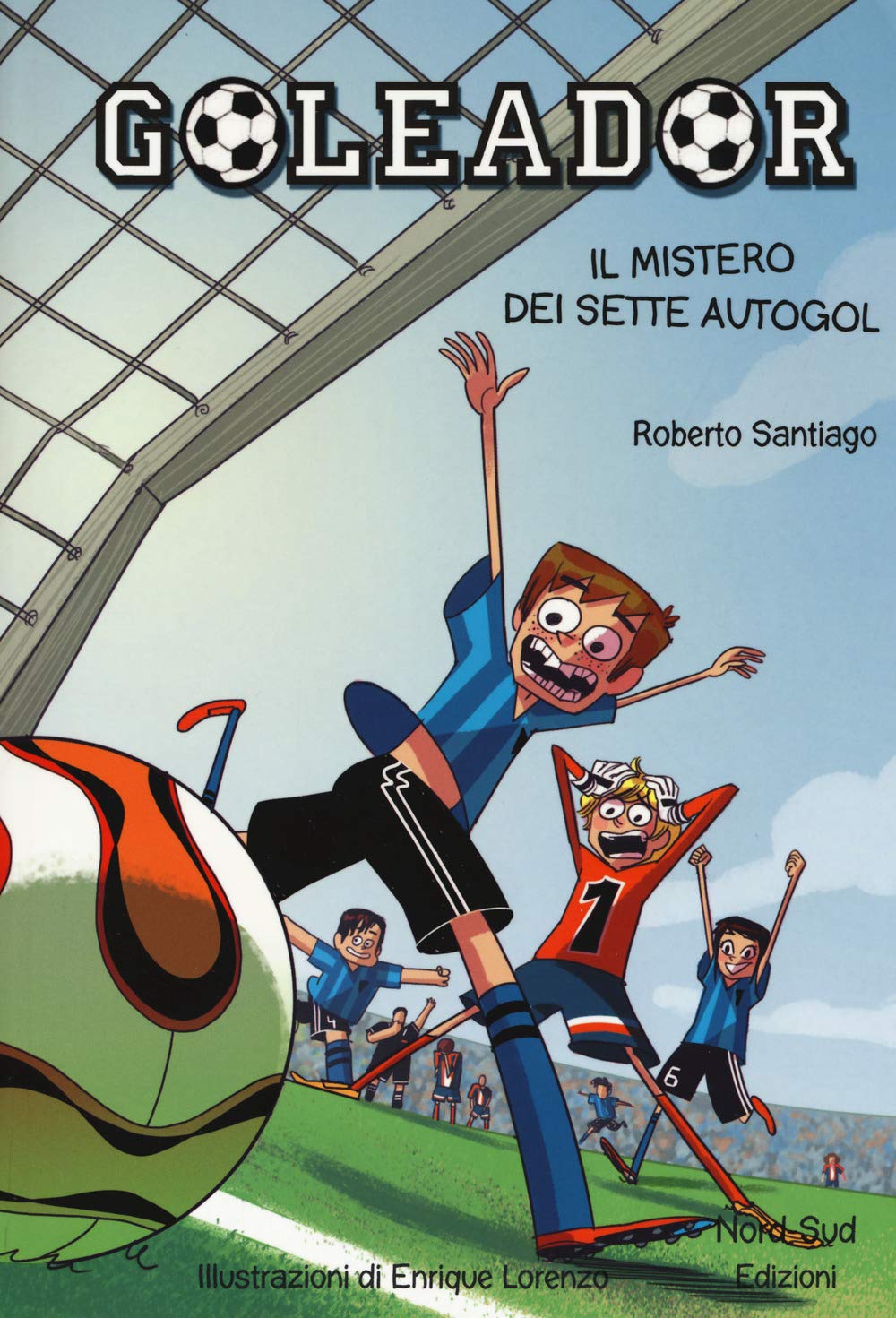 Il mistero dei sette autogol. Goleador (Vol. 2) book
