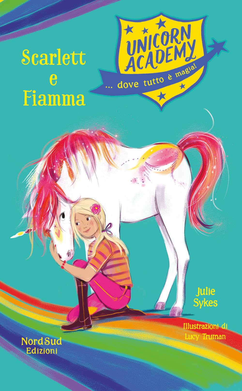 Scarlet e Fiamma. Unicorn Academy book