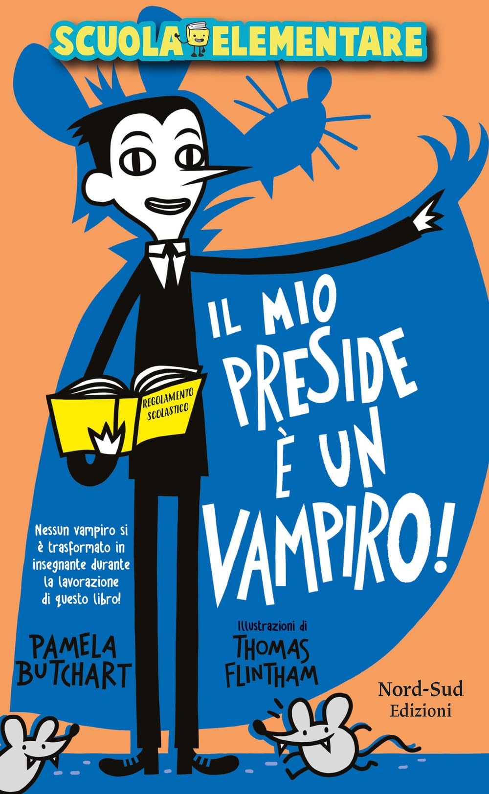 Il mio preside è un vampiro! Scuola elementare (Narrativa) Novels & Short Stories
