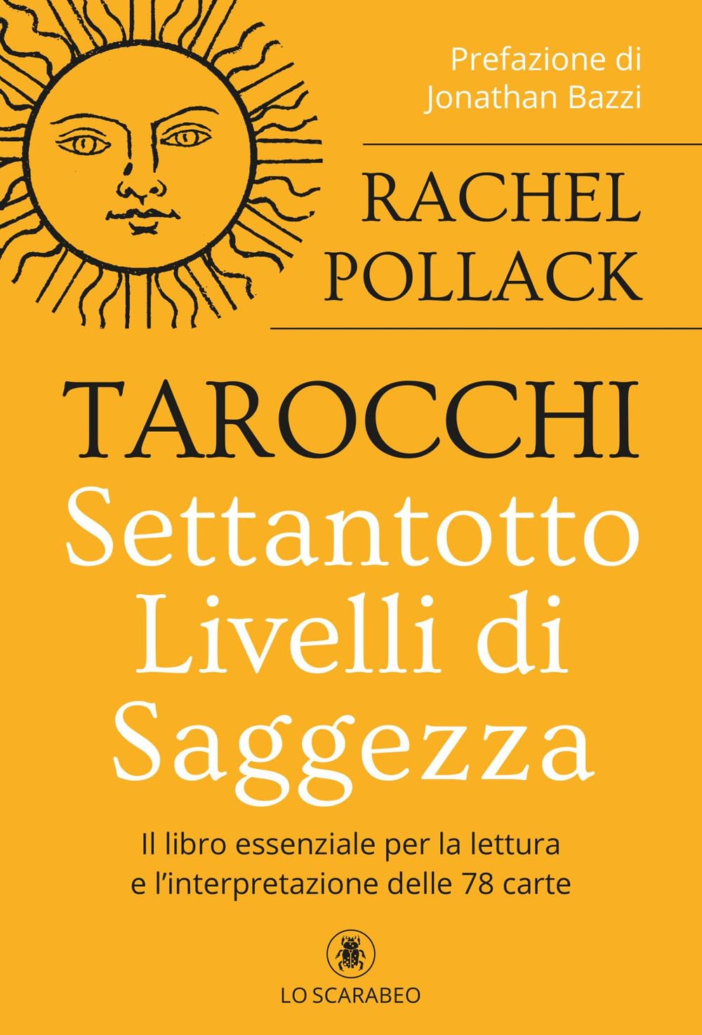 Tarocchi. Settantotto livelli di saggezza book