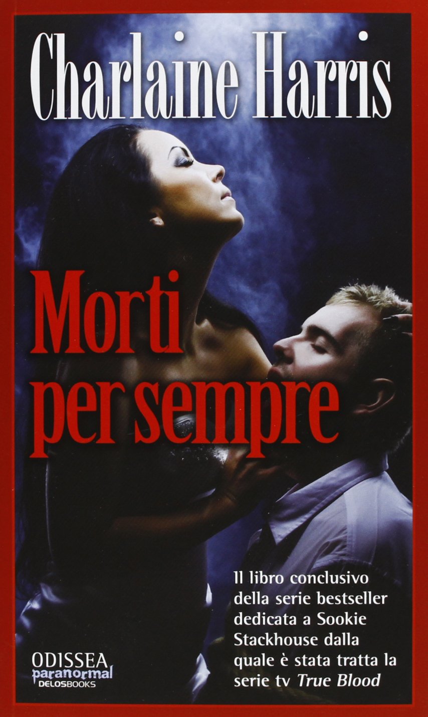 Morti per sempre (Odissea. Paranormal) Horror & Mystery