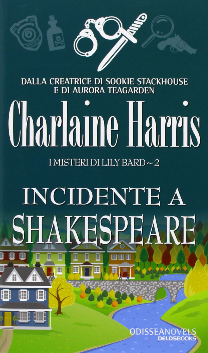 Incidente a Shakespeare. I misteri di Lily Bard (Vol. 2) book