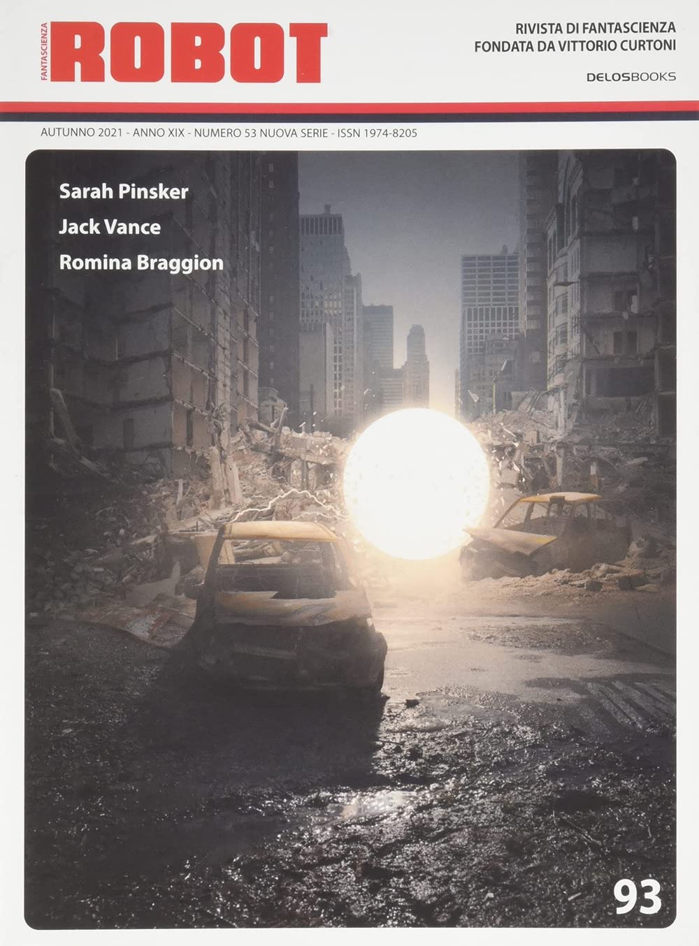 Robot. Rivista di fantascienza (2021) (Vol. 93) Contemporary literature