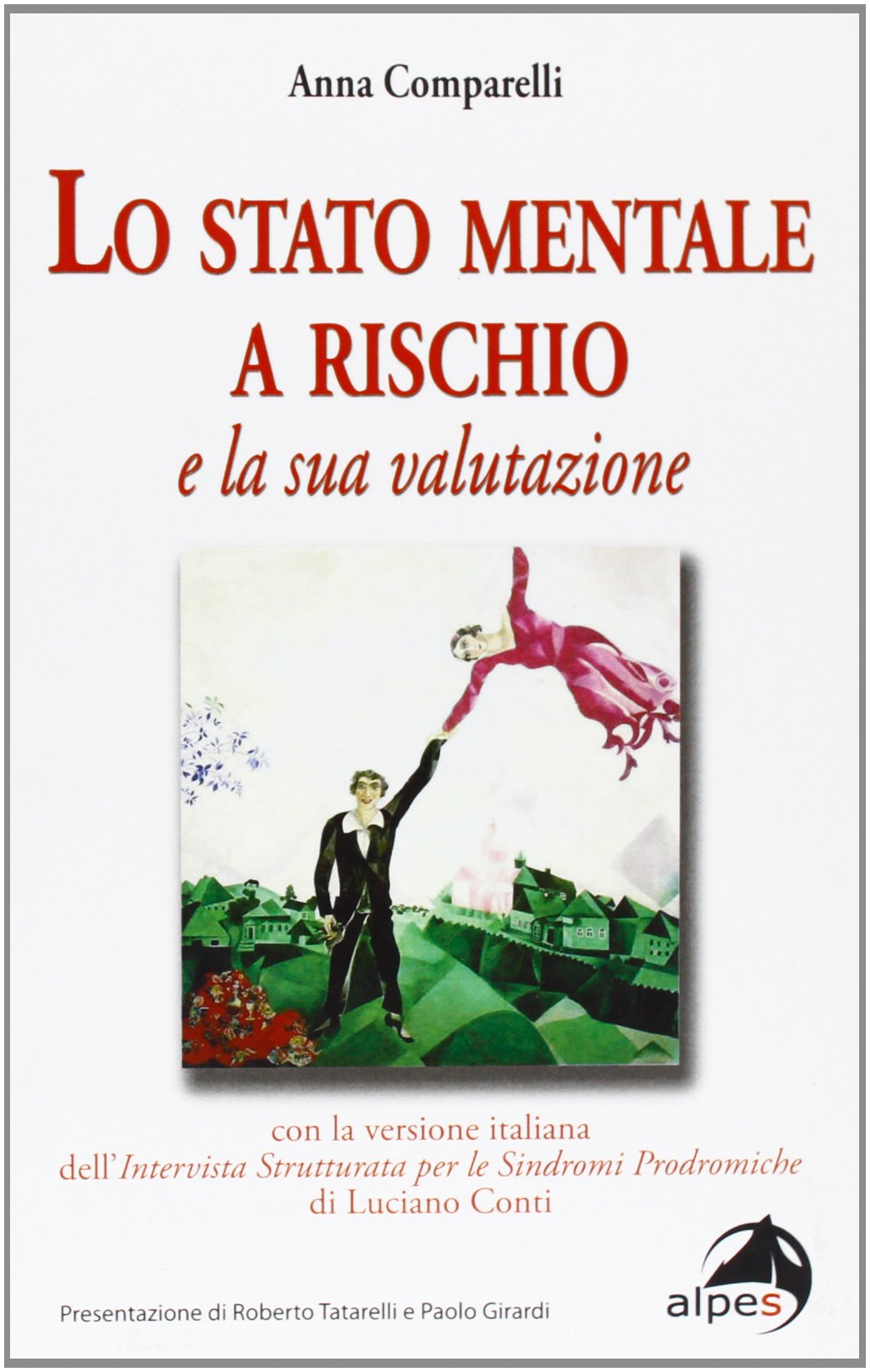 Lo stato mentale a rischio e la sua valutazione Medicine Books