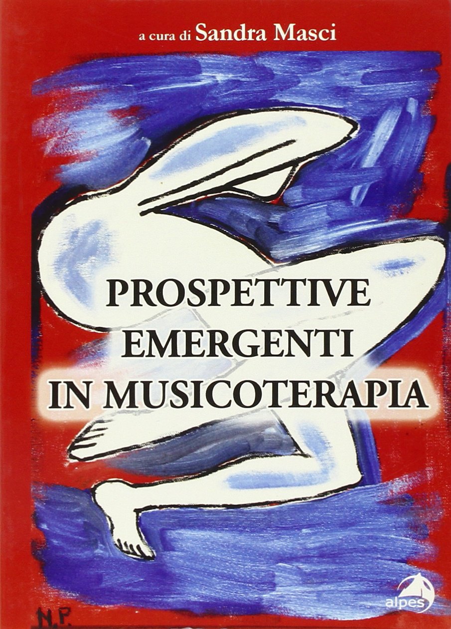 Prospettive emergenti in musicoterapia Medicine