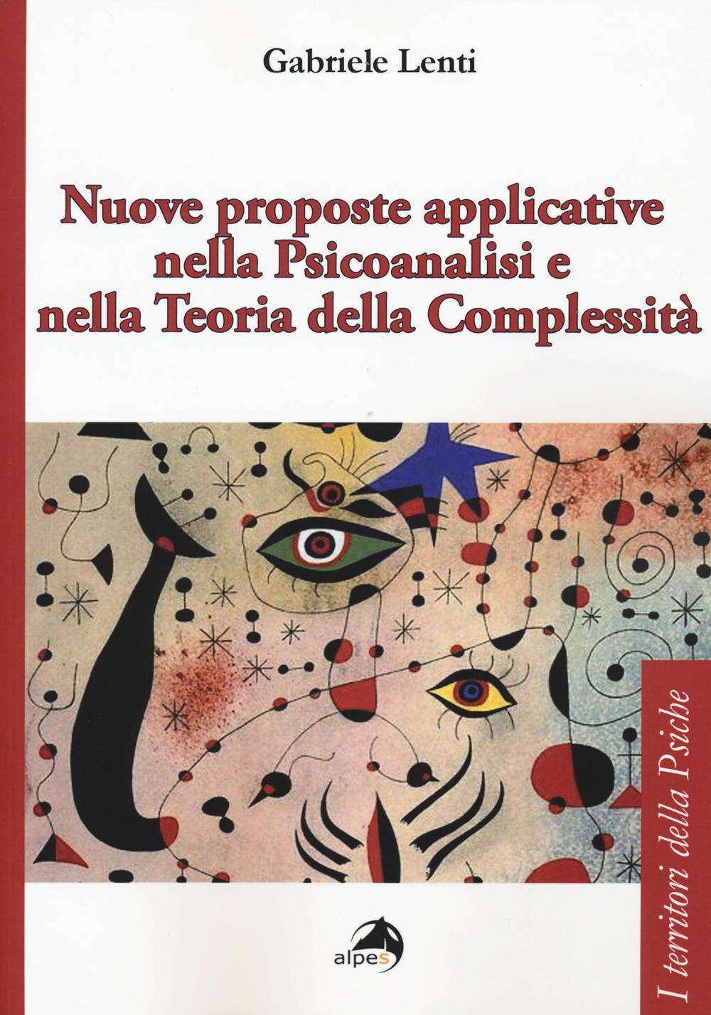 Nuove proposte applicative nella psicoanalisi e nella teoria della complessità book