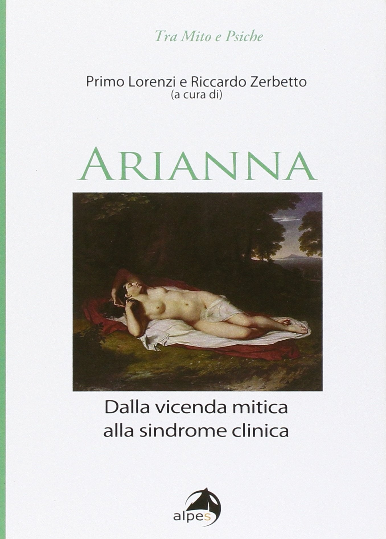 Arianna. Dalla vicenda mitica alla sindrome clinica book