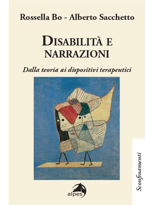 Disabilità e narrazioni. Dalla teoria ai dispositivi terapeutici book