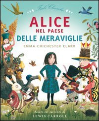 Alice nel paese delle meraviglie. Ediz. illustrata book