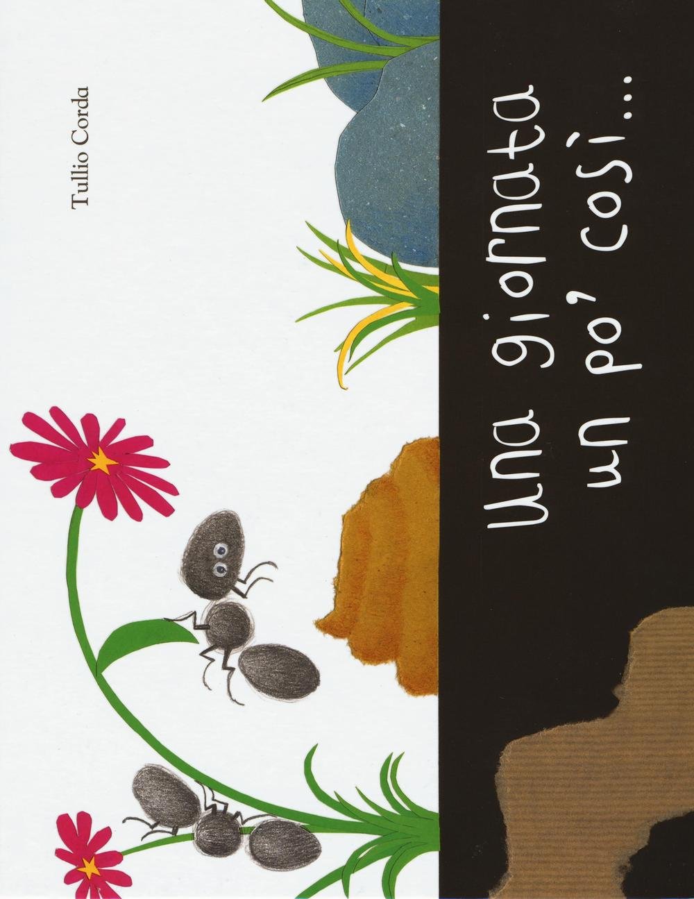 Una giornata un po' così.... Ediz. illustrata book