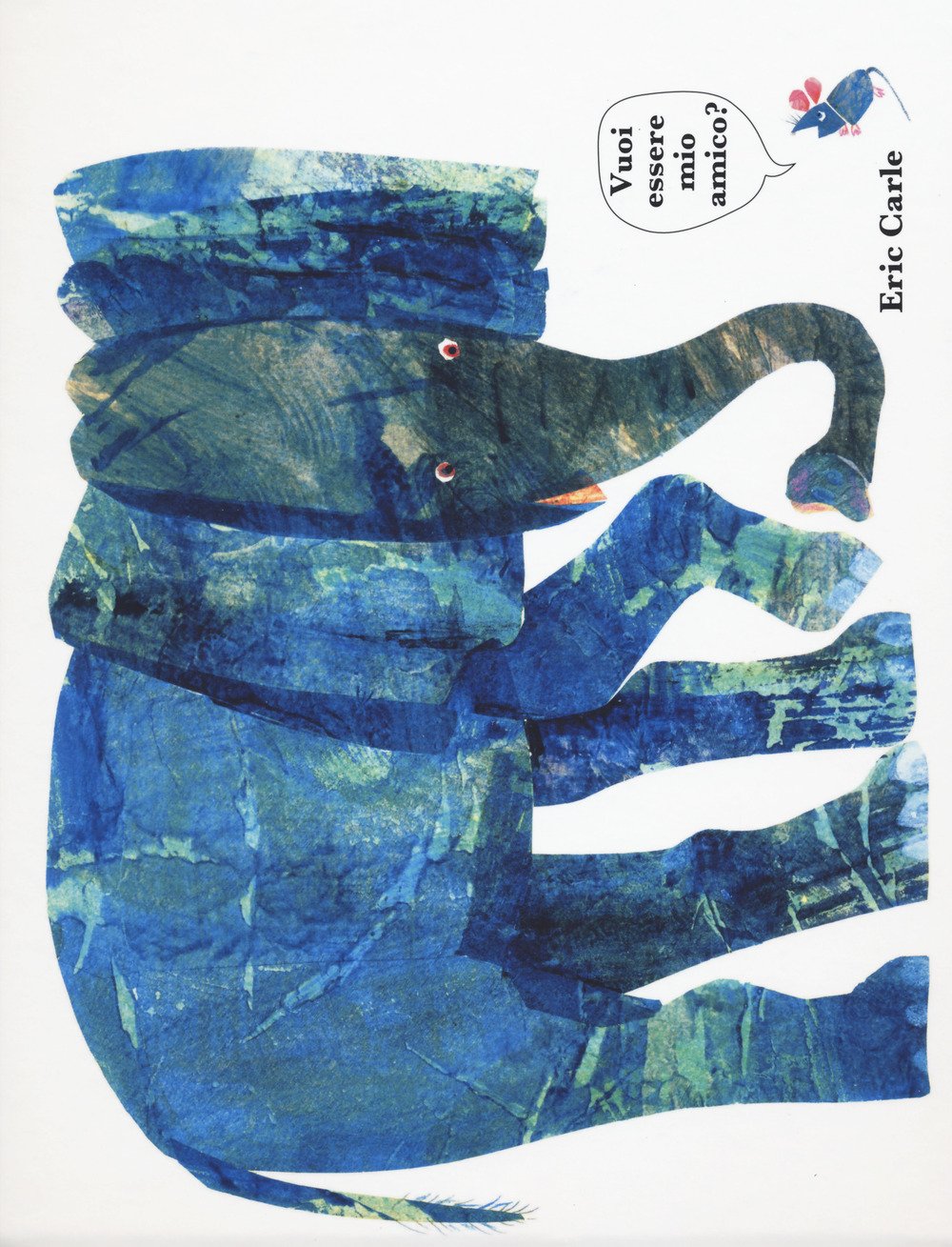 Vuoi essere mio amico? (I libri di Eric Carle) Children's books