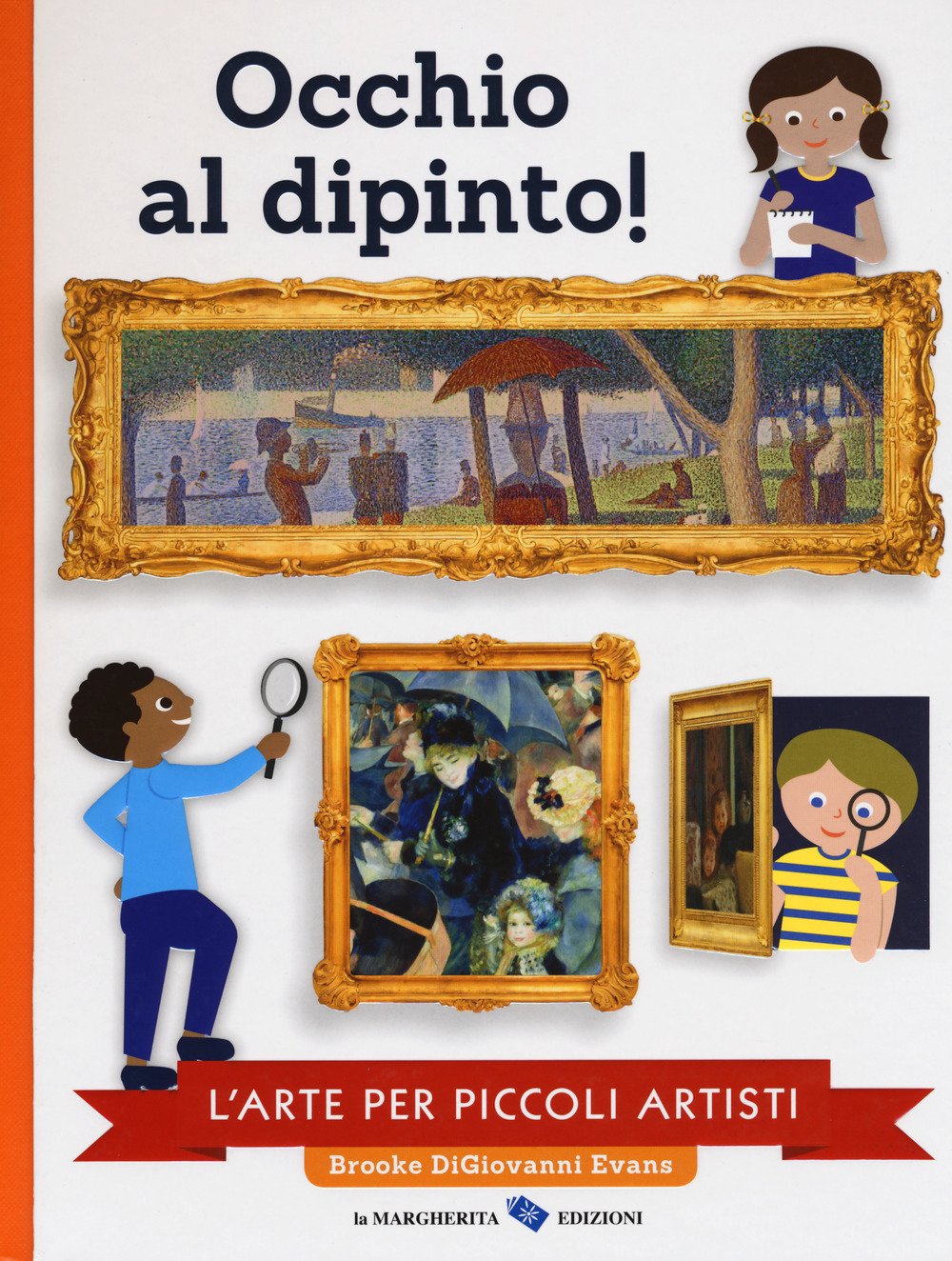 Occhio al dipinto! L'arte per piccoli artisti Non-fiction