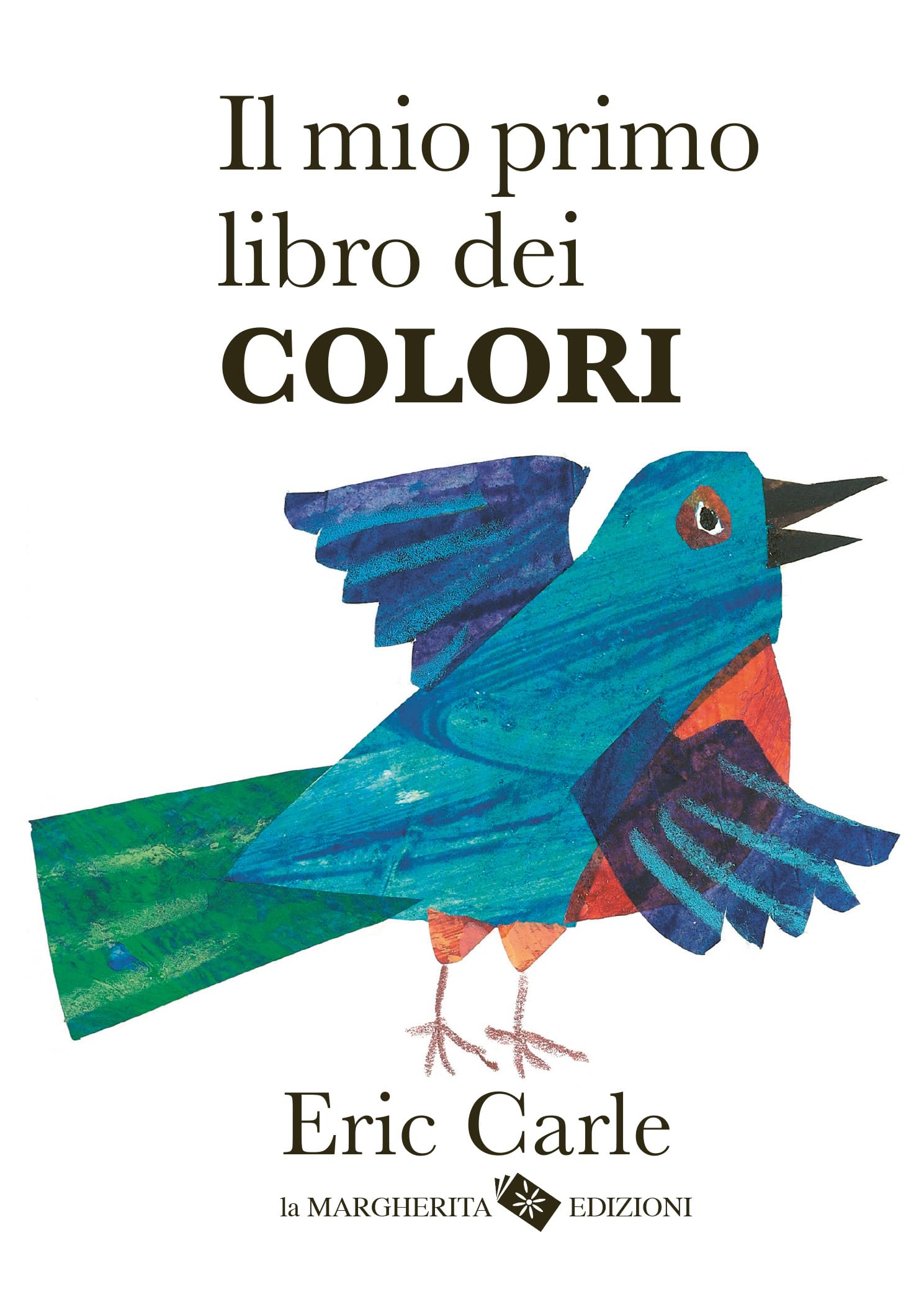 Il mio primo libro dei colori (I libri di Eric Carle) Non-fiction