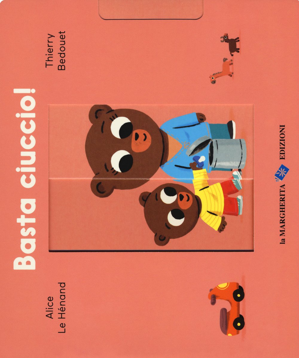 Basta ciuccio! Ediz. a colori book