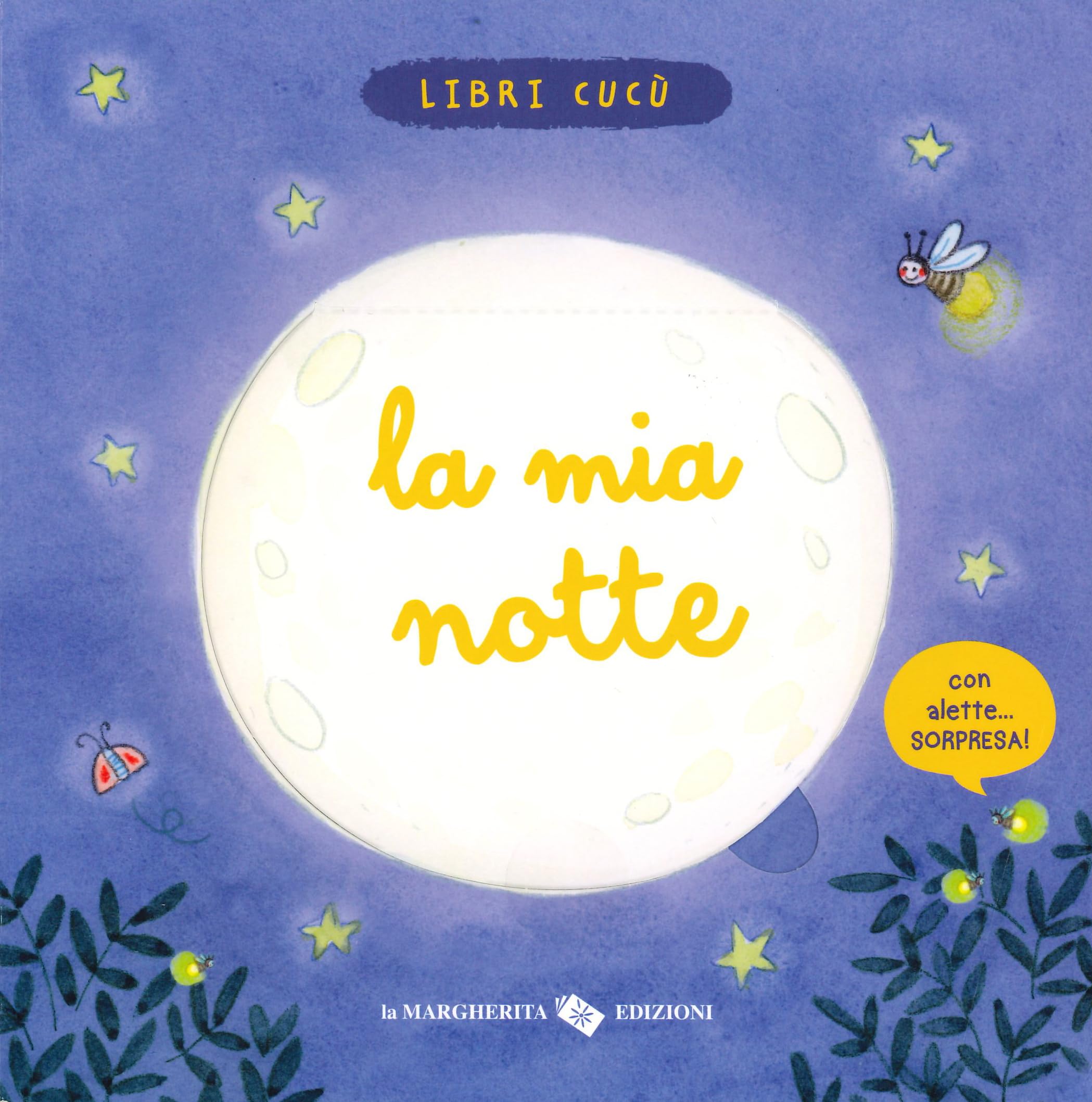 La mia notte. Ediz. a colori book