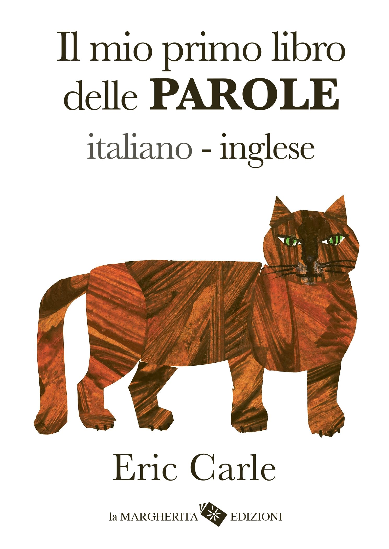 Il mio primo libro delle parole italiano-inglese. Ediz. a colori book