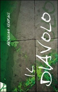 Il diavolo (Avant Garden) Contemporary literature