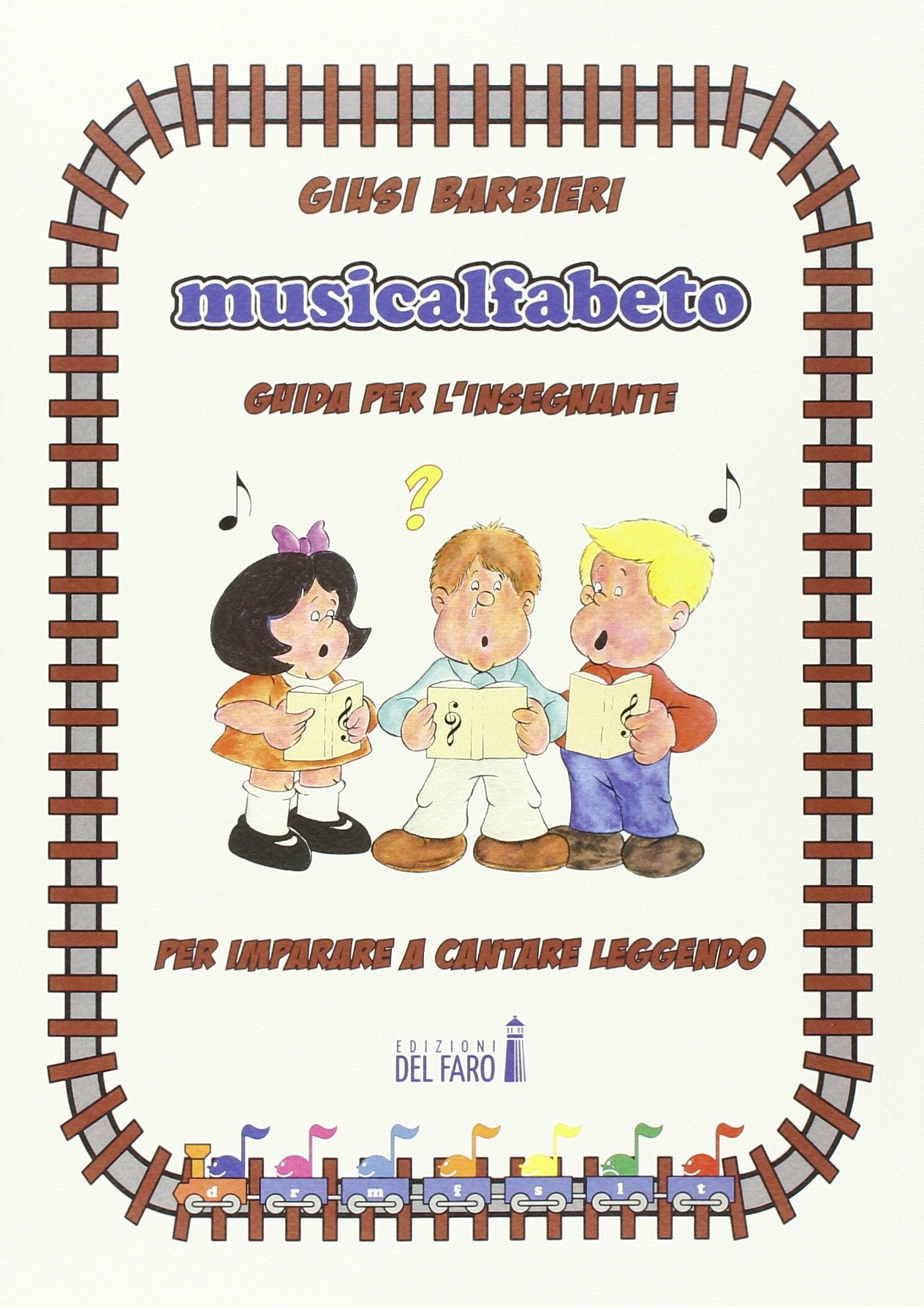 Musicalfabeto. Guida per l'insegnante book