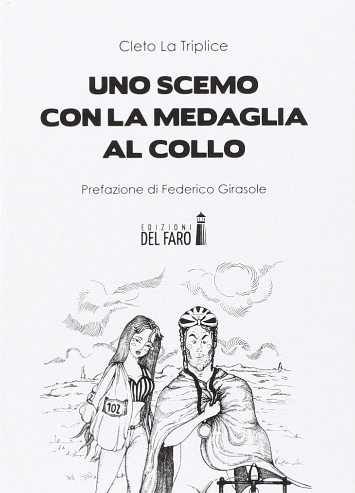 Uno scemo con la medaglia al collo book