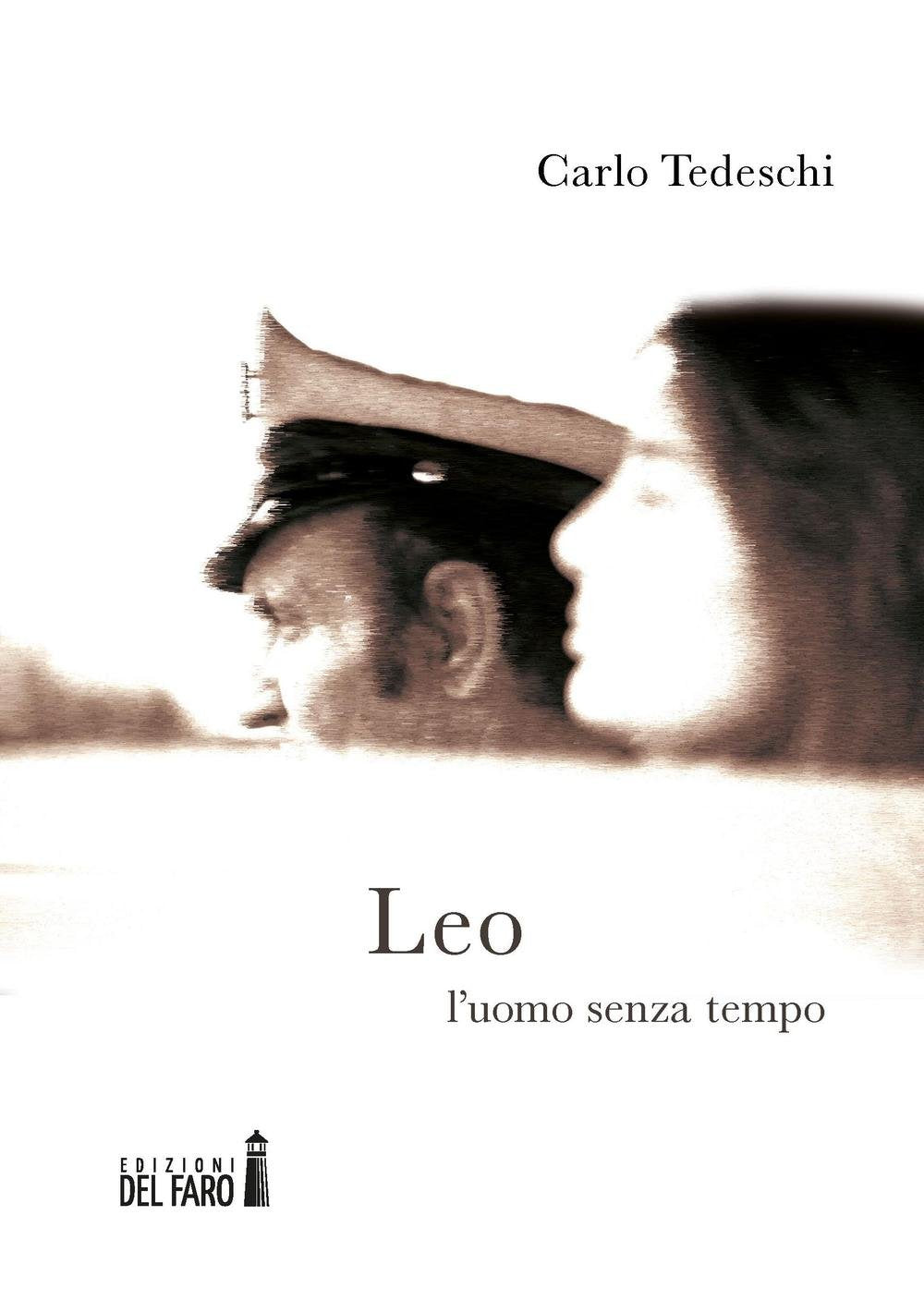 Leo. L'uomo senza tempo Contemporary literature