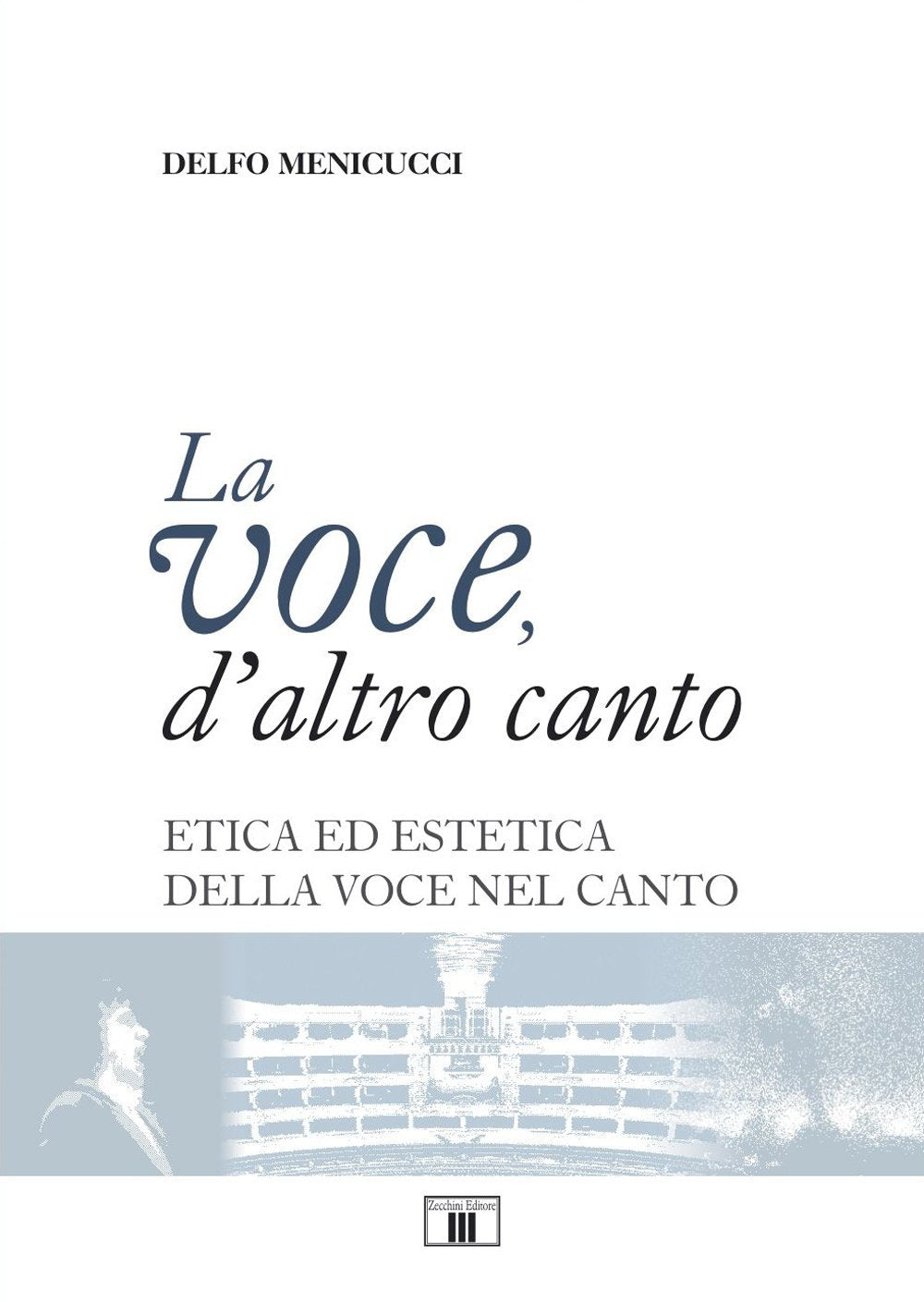 La voce, d'altro canto. Etica ed estetica della voce nel canto book