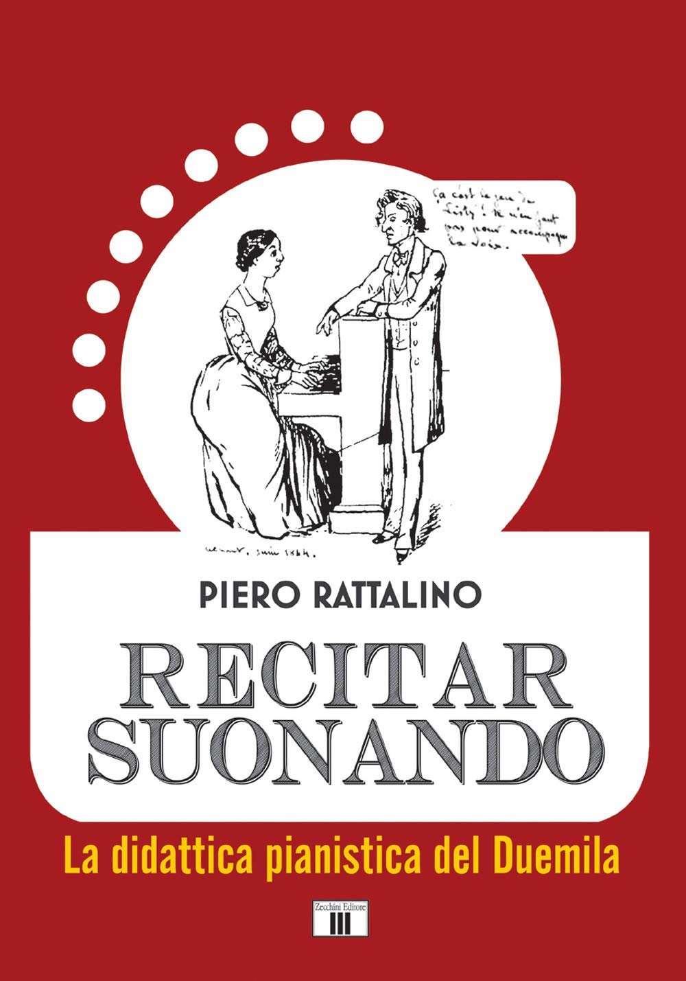 Recitar suonando. La didattica pianistica del Duemila book