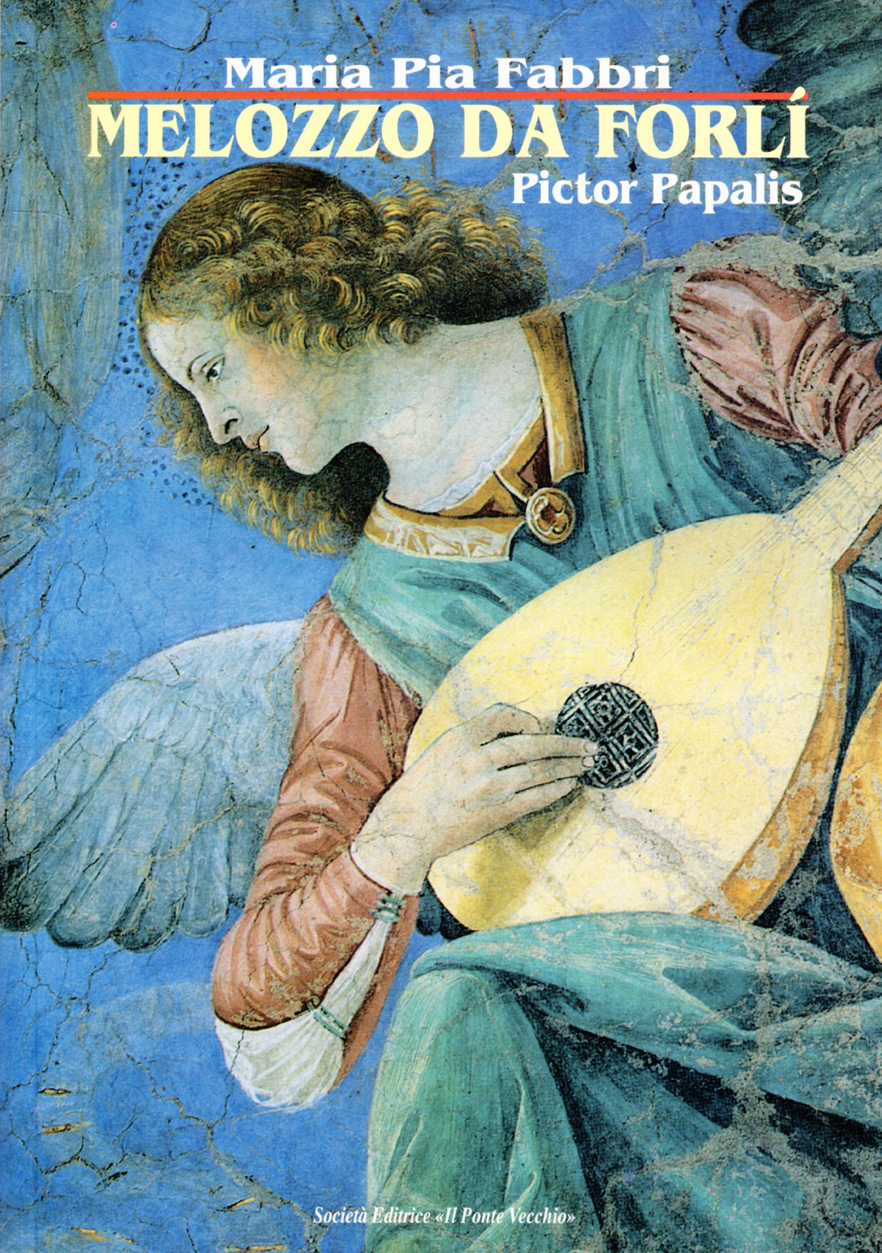 Melozzo da Forlì. Pictor papalis (Mirabilia imaginis) Film, Art & Culture