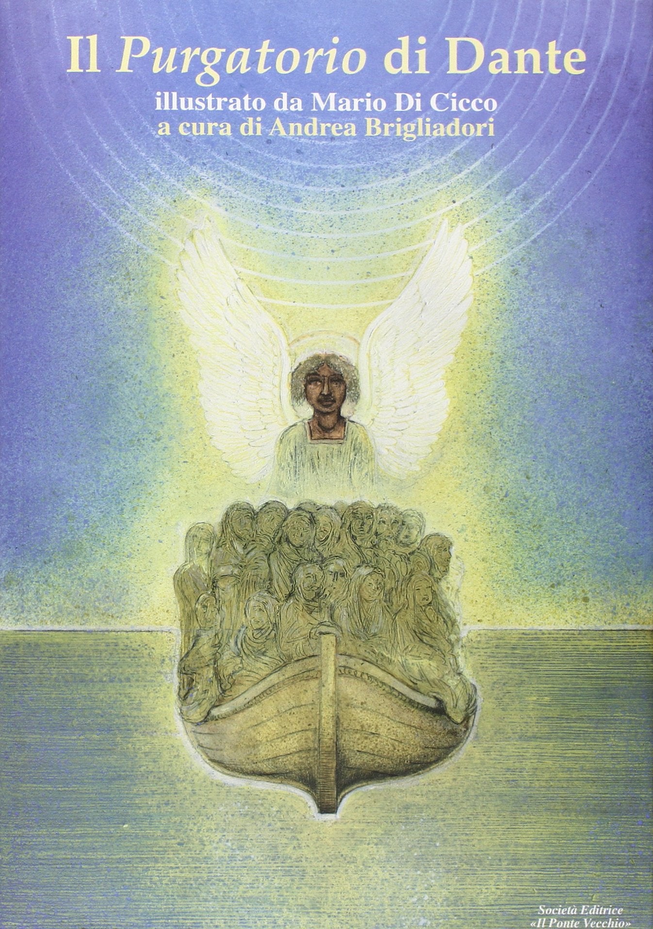 Il Purgatorio di Dante illustrato da Mario di Cicco. Ediz. illustrata book