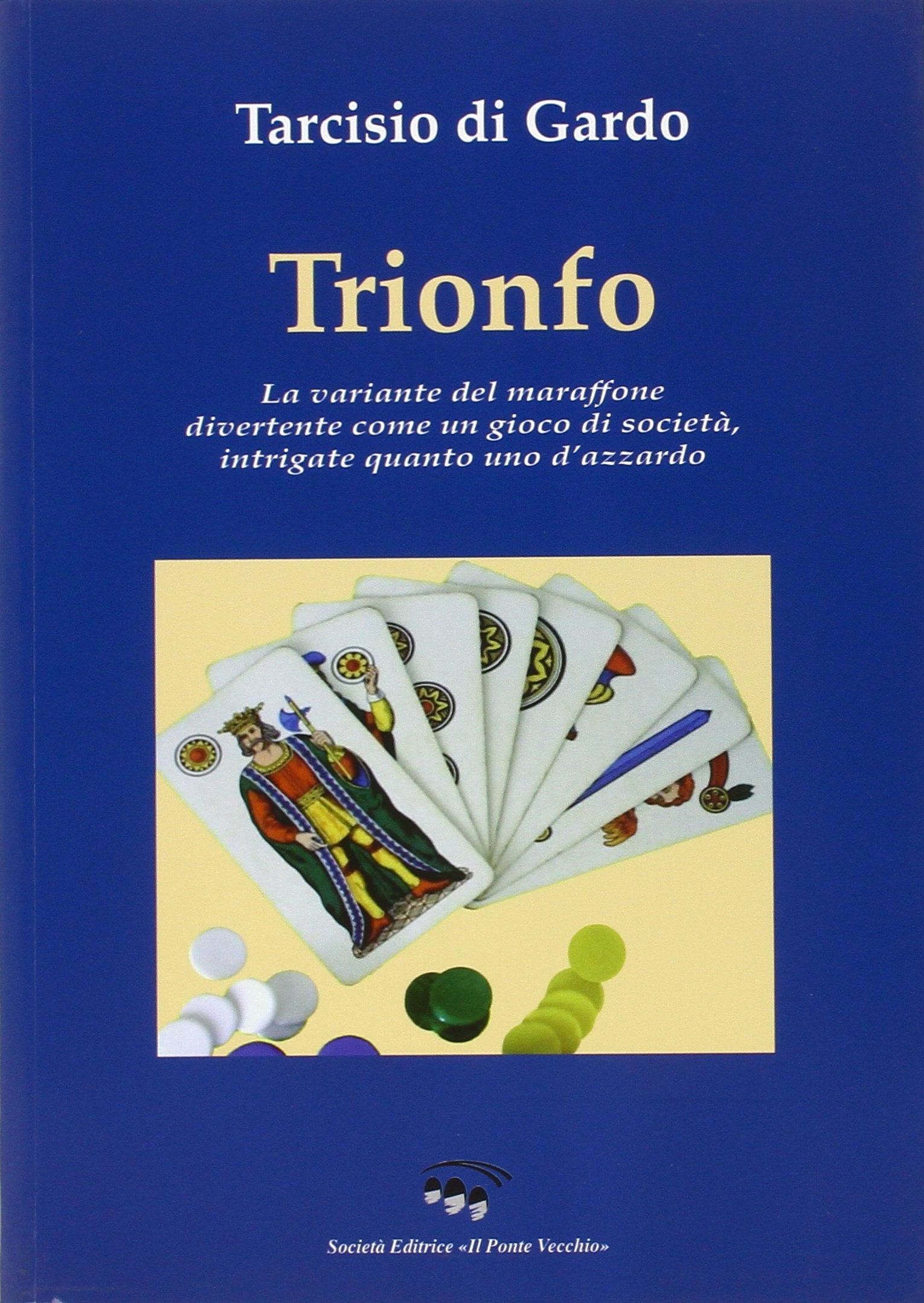 Trionfo. La variante del maraffone, divertente come un gioco di società, intrigate quanto uno d'azzardo (Ursa major) Leisure & Fun