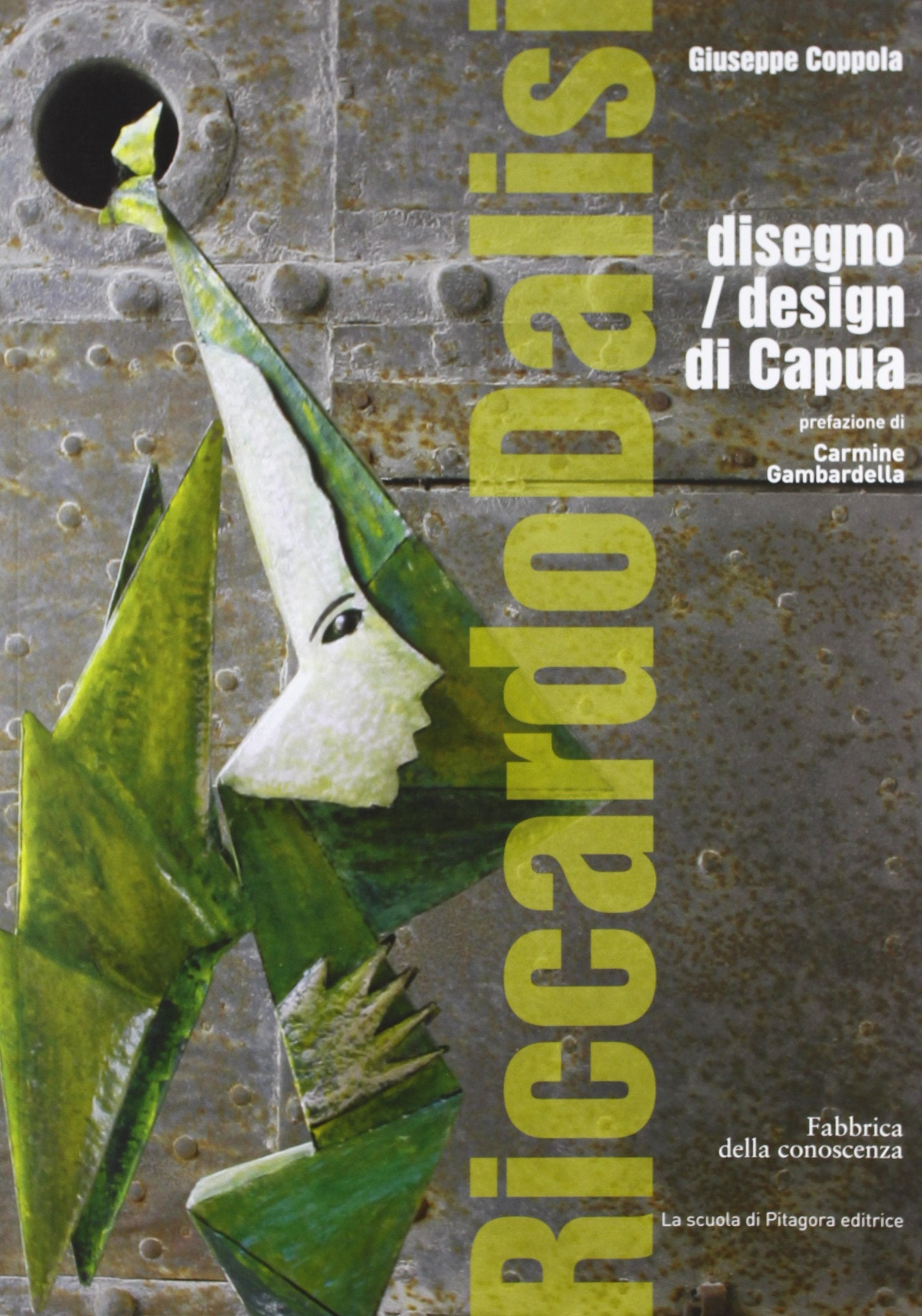 Riccardo Dalisi disegno/design di Capua. Ediz. illustrata (Fabbrica della conoscenza) Film, Art & Culture