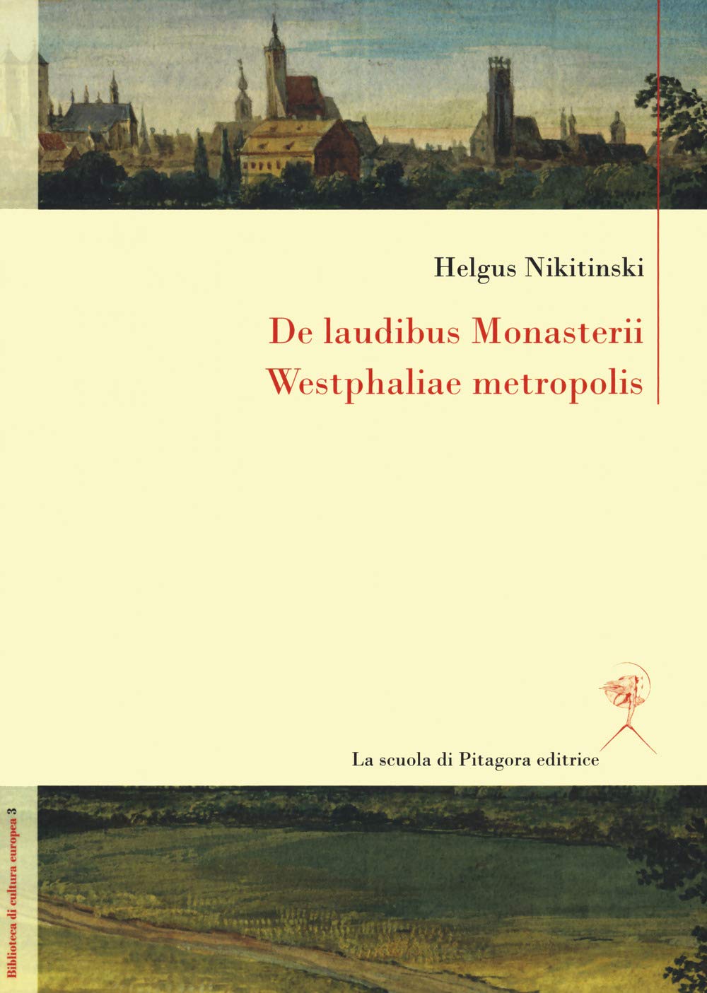 De laudibus Monasterii Westphaliae metropolis (Biblioteca di cultura europea) Contemporary literature