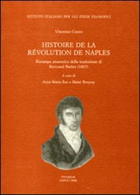 Histoire de la Révolution de Naples (rist. anast. 1807) Politics & History