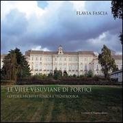 Le ville vesuviane di Portici. Lettura architettonica e tecnologica Architecture