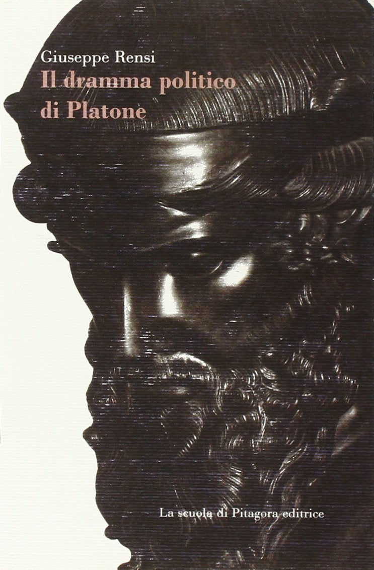 Il dramma politico di Platone (Feuilles détachées) Philosophy