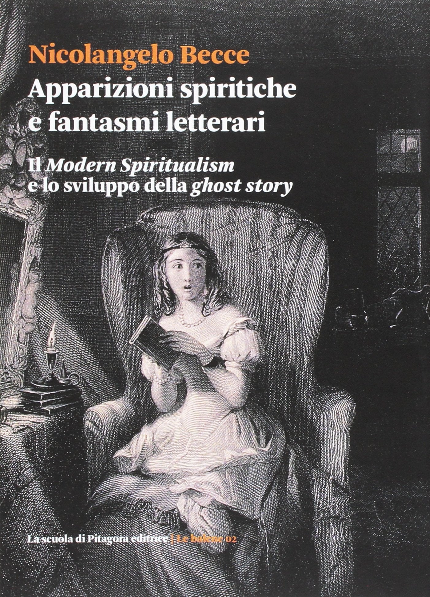 Apparizioni spiritiche e fantasmi letterari. Il «Modern spiritualism» e lo sviluppo della «ghost story» (Le balene) Contemporary literature
