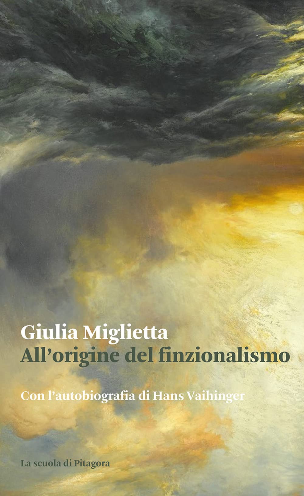 All'origine del finzionalismo. Con l'autobiografia di Hans Vaihinger Philosophy