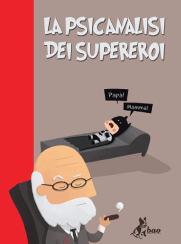 La psicanalisi dei supereroi book