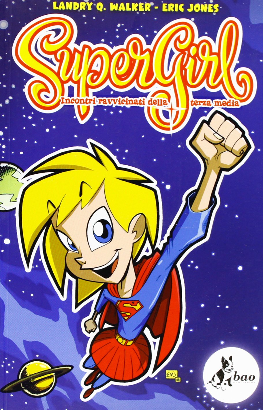 Supergirl. Incontri ravvicinati della terza media book