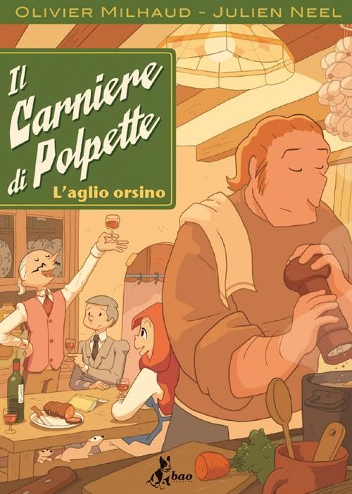 Il carniere di Polpette. L'aglio orsino book