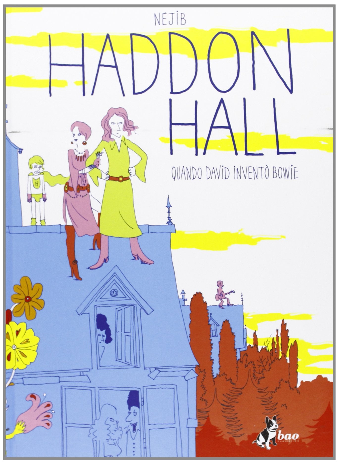 Haddon Hall. Quando David inventò Bowie Manga