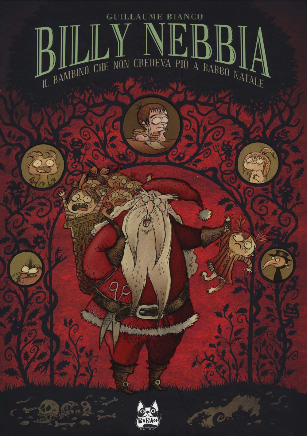 Il bambino che non credeva più a Babbo Natale. Billy Nebbia (Vol. 2) book