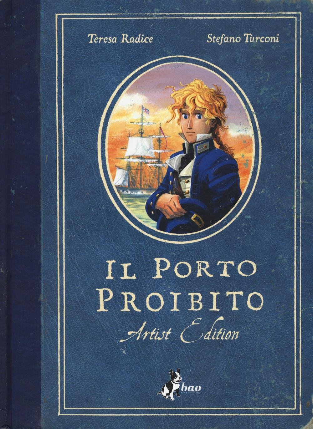 Il porto proibito. Artist edition Contemporary literature