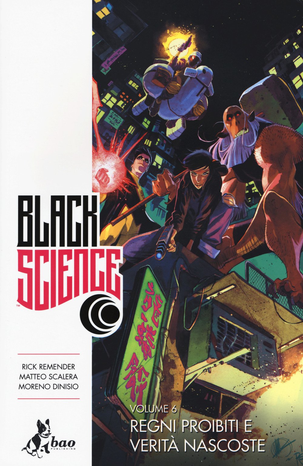 Black science. Regni proibiti e verità nascoste (Vol. 6) book