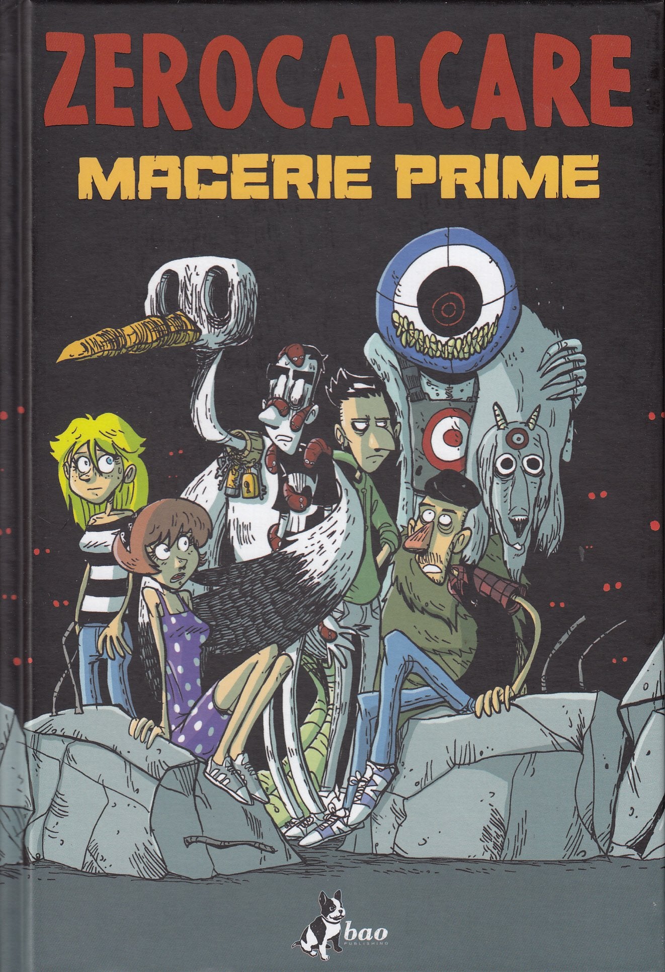 Macerie prime. Variant (Titolo venduto esclusivamente nelle fumetterie) book