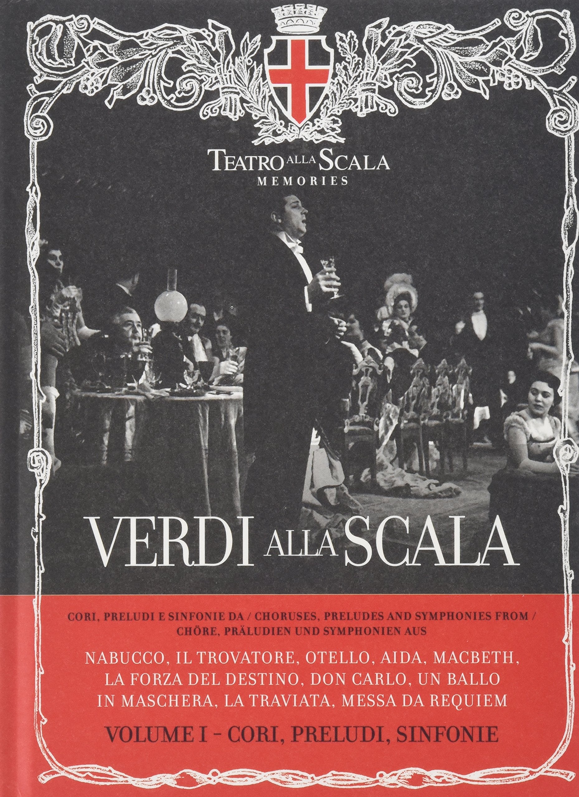 Verdi alla Scala : Cori, Preludi, Sinfonie / Chöre, Präludien und Symphonien (Teatro alla Scala Memories) Film, Art & Culture