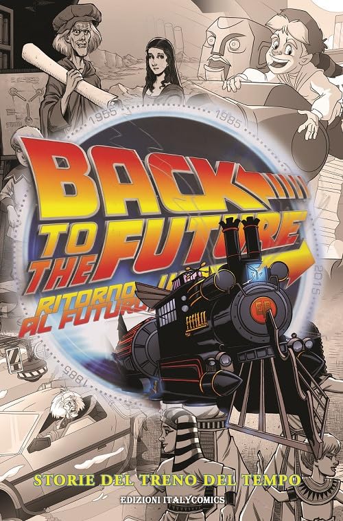 Ritorno al futuro. Storie del treno del tempo book