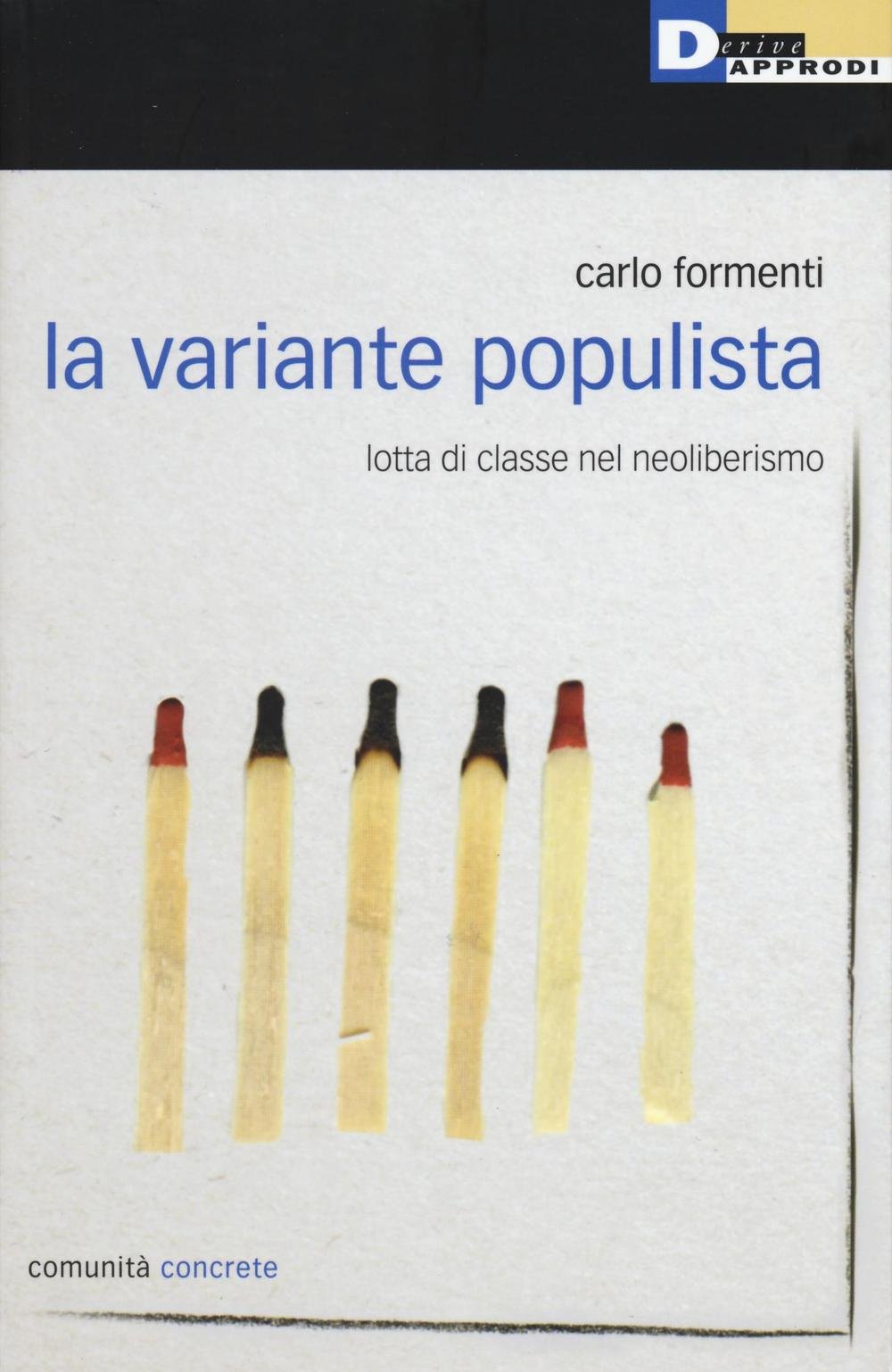 La variante populista. Lotta di classe nel neoliberismo Social Sciences