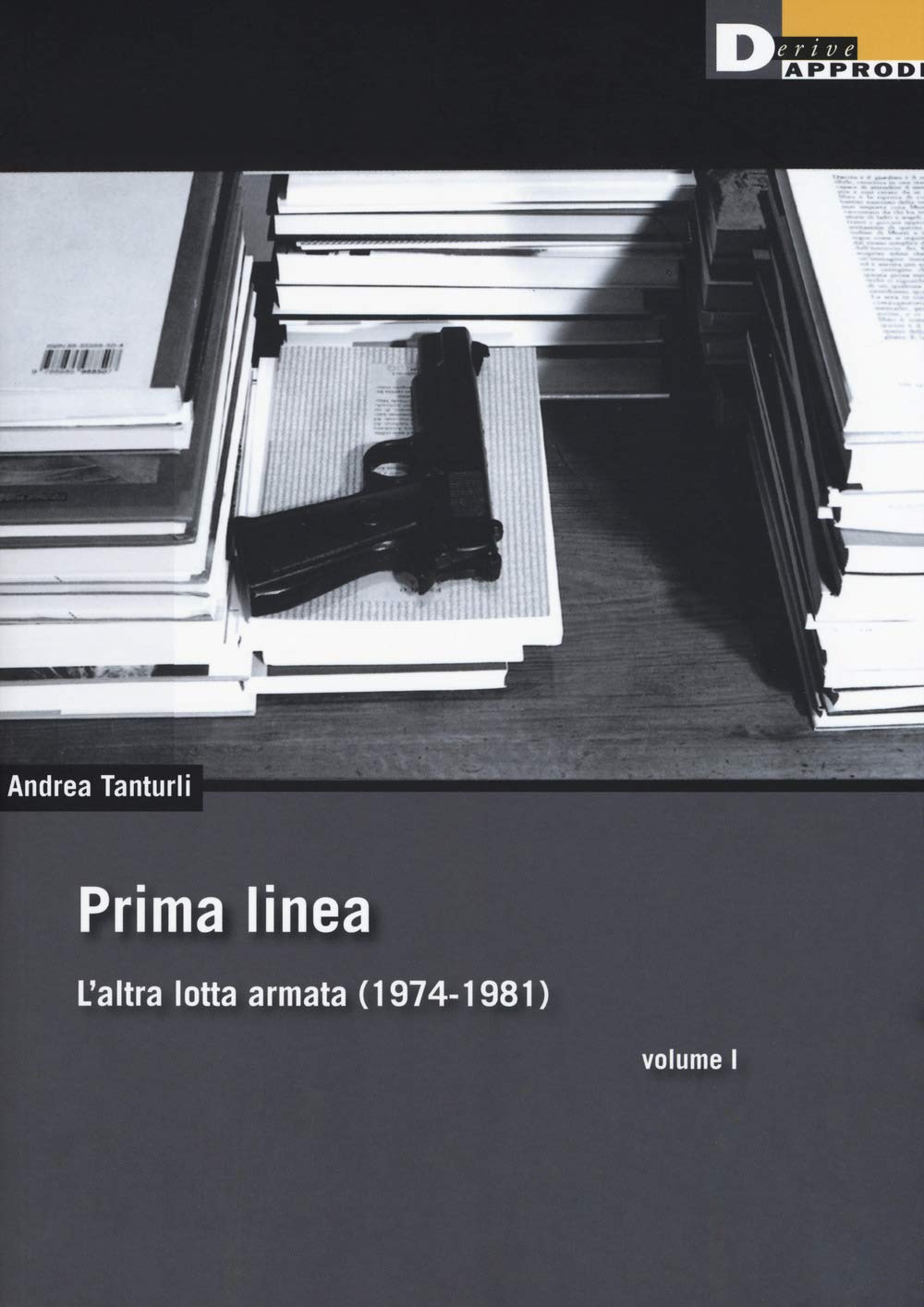 L' altra lotta armata (1974-1981) Social Sciences