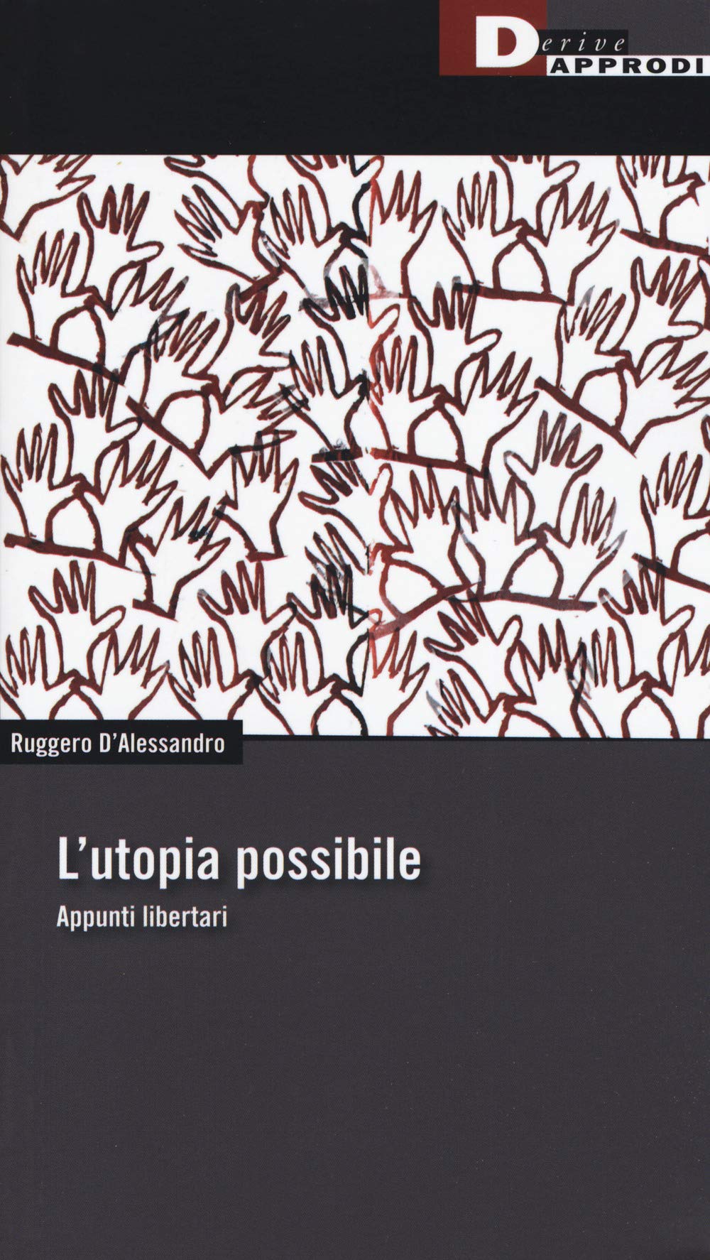 L'utopia possibile. Appunti libertari book